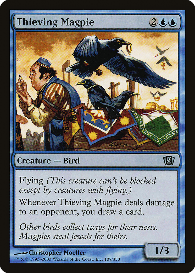 Thieving Magpie (8ED-107★) - 8th Edition